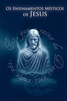 Os Ensinamentos Místicos de Jesus - eBook