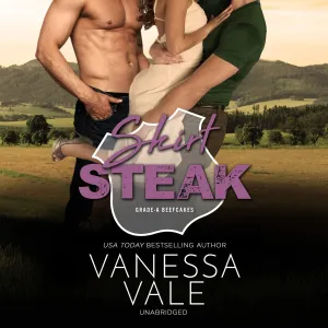 Skirt Steak: The Grade-A Beefcakes Series, book 5 (Grade-A Beefcakes Series, 5) MP3 CD  Unabridged, June 4, 2019